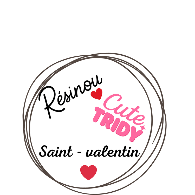 Collection Saint-Valentin — Résinou & Cute Tridy