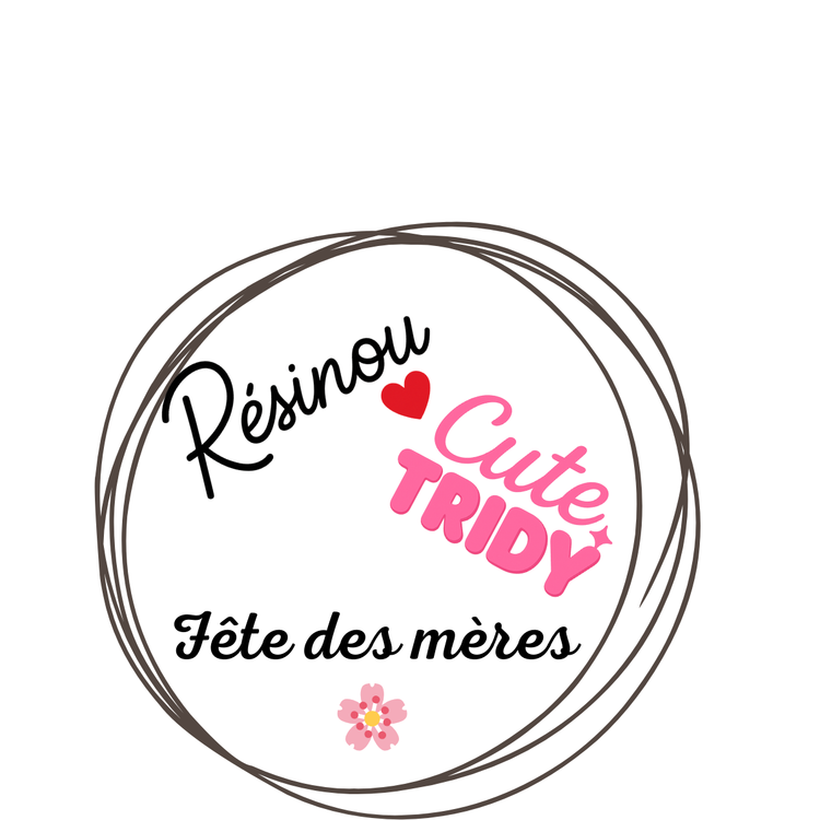 Collection Fête des mères — Résinou & Cute Tridy