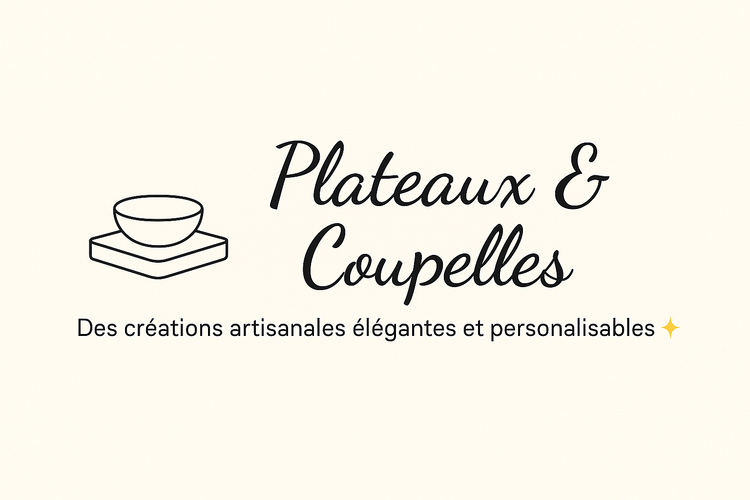 Plateaux & Coupelles